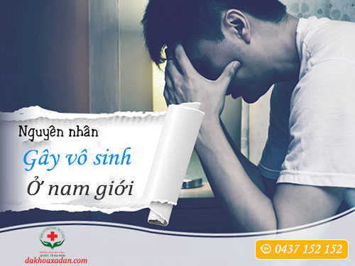 Nguyên nhân gây vô sinh ở nam giới