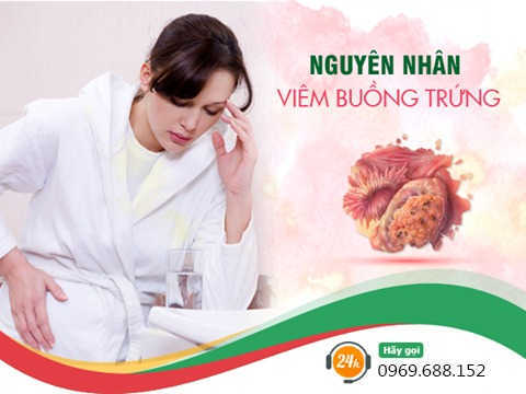 Nguyên nhân gây viêm buông trứng