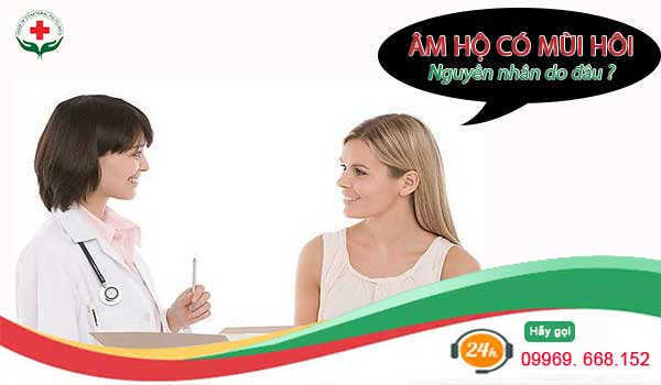 Âm hộ có mùi hôi nguyên nhân do đâu?