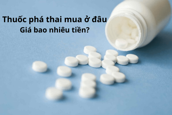 mua-thuoc-pha-thai-o-dau-gia-bao-nhieu