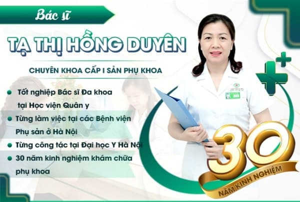 khám phụ khoa với bác sĩ Tạ Thị Hồng Duyên