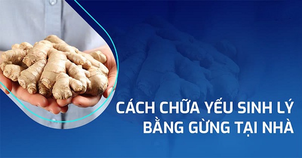 cach-chua-yeu-sinh-ly-bang-gung