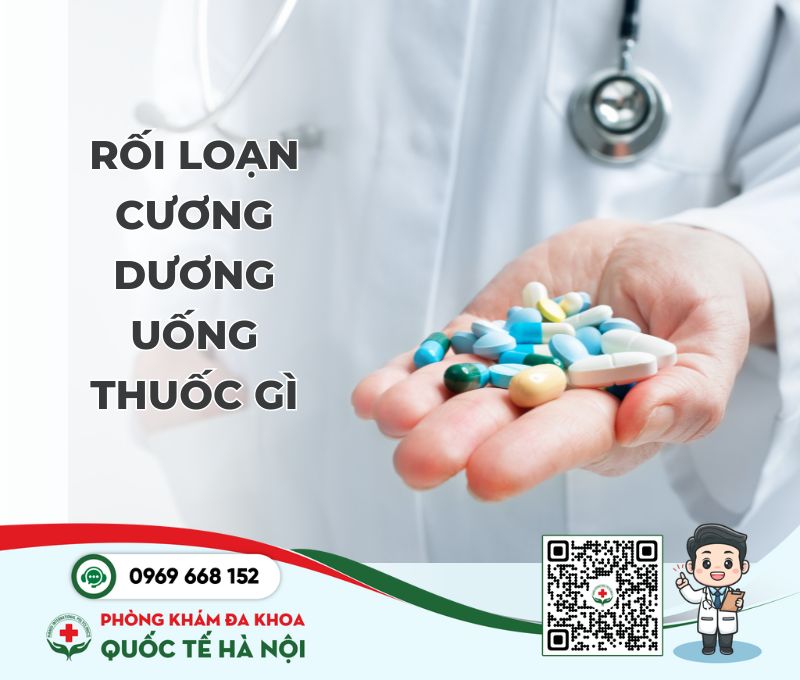 thuoc-roi-loan-cuong-duong-hieu-qua-an-toan