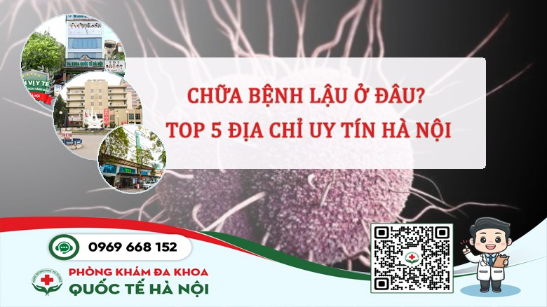 chữa bệnh lậu ở đâu