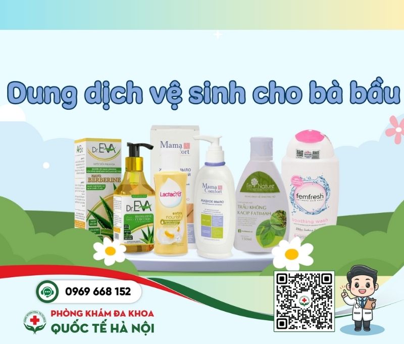 Dung dịch vệ sinh phụ nữ mang thai