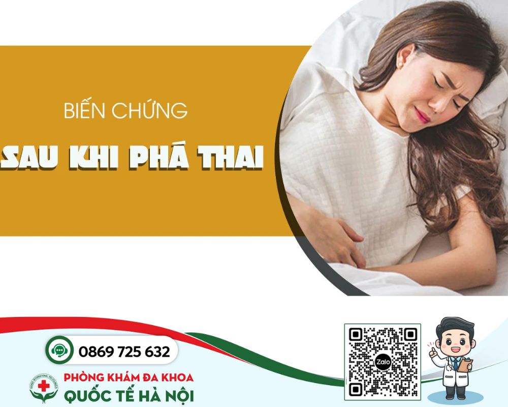 Những biến chứng sau phá thai có thể xảy ra phụ nữ nên lưu ý